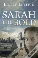 Sarah The Bold