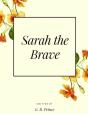 Sarah The Brave - Preview