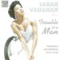 Sarah Vaughan: Trouble Is a Man - CD - Preview