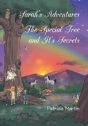 Sarah'S Adventures The Special Tree And It'S Secrets - Preview