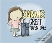 Sarah'S Great Adventures