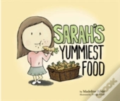 Sarah'S Yummiest Food