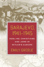 Sarajevo, 1941â€“1945 - Preview