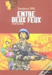 Capa do artigo Sarajevo, 1995 ; Entre Deux Feux