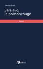 Sarajevo, Le Poisson Rouge - Preview