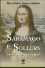 Saramago e Sollers - Preview