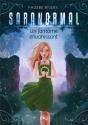 Saranormal - Tome 2 Un Fantome Envahissant - Preview