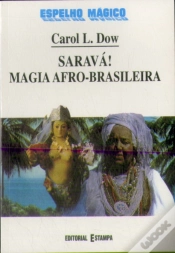 Capa do artigo Saravá! Magia Afro - Brasileira