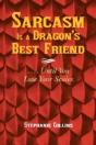 Sarcasm Is A Dragon'S Best Friend - Preview