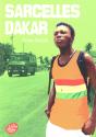 Sarcelles - Dakar - Preview