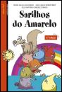 Sarilhos do Amarelo - Preview