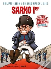 Capa do artigo Sarko 1er ; La Face Karchée De Sarkozy La Suite