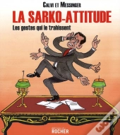 Sarko Attitude