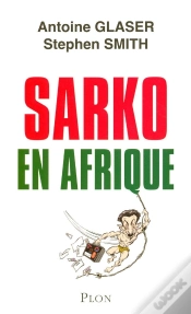 Capa do artigo Sarko En Afrique
