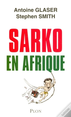 Capa do artigo Sarko En Afrique