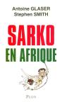 Sarko En Afrique - Preview