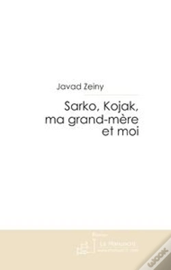 Capa do artigo Sarko, Kojak, Ma Grand-Mère Et Moi