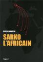 Sarko L'Africain - Preview