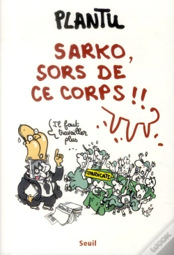 Capa do artigo Sarko, Sors De Ce Corps !!