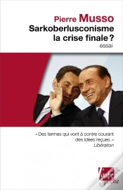 Capa do artigo Sarkoberlusconisme, La Crise Finale ?