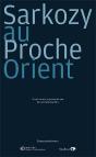 Sarkozy Au Proche-Orient - Preview