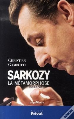 Capa do artigo Sarkozy ; La Métamorphose, 1999-2007