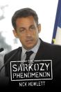 Sarkozy Phenomenon - Preview