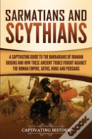 Sarmatians And Scythians