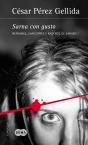 Sarna Con Gusto (Refranes, Canciones Y Rastros De Sangre 1) - Preview