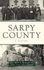Sarpy County - Preview
