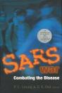 Sars War: Combating The Disease - Preview