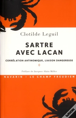 Capa do artigo Sartre Avec Lacan ; Corrélation Antinomique, Liaison Dangereuse