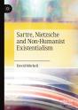 Sartre, Nietzsche And Non-Humanist Existentialism - Preview