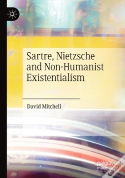 Capa do artigo Sartre, Nietzsche And Non-Humanist Existentialism
