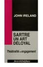Sartre, Un Art Deloyal - Preview