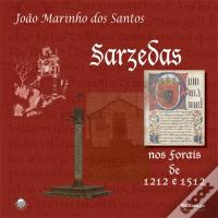 Sarzedas nos Forais de 1212 e 1512