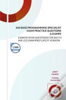 Sas Base Programming Specialist Exam Practice Questions & Dumps