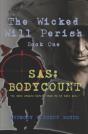 Sas: Body Count: The Wicked Will Perish - Preview