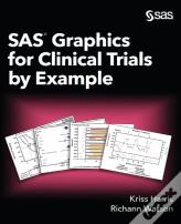 Sas Graphics For Clinical Trials By Example