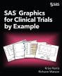 Sas Graphics For Clinical Trials By Example - Preview