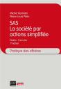 Sas : La Société Par Actions Simplifiée ; Études - Formules (7e Édition) - Preview