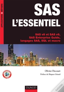 Capa do artigo Sas L'Essentiel ; Sas V8 Et Sas V9, Sas Enterprise Guide, Langages Sas, Sql Et Macro