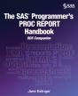 Sas Programmer'S Proc Report Handbook - Preview