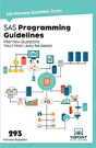 Sas Programming Guidelines Interview Questions You'Ll Most Likely Be Asked - Preview