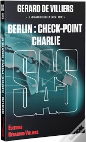 Sas Tome 29 : Berlin : Check-Point Charlie