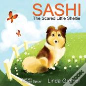 Sashi, The Scared Little Sheltie