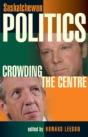 Saskatchewan Politics - Preview