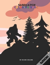 Sasquatch Coloring Book