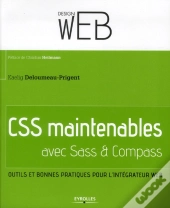 Sass & Compass : Des Preprocesseurs Pour Des CSS Maintenables