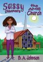 Sassy Discovers The Ame Church - Preview